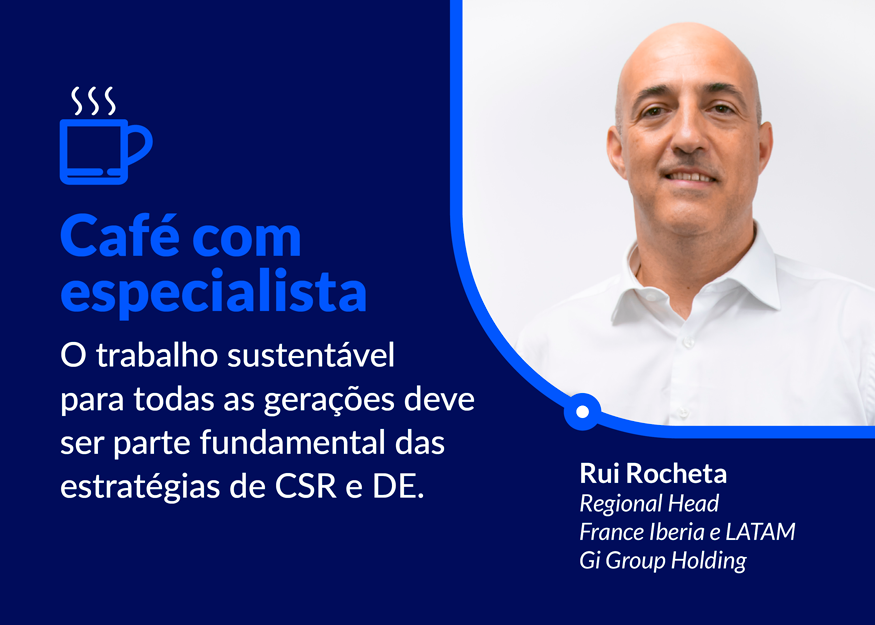 O trabalho sustentável para todas as gerações como estratégias de CSR e DEI